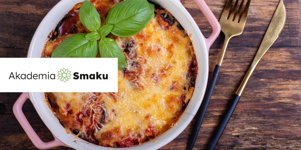 Parmigiana – Oryginalny Przepis – Akademia Smaku