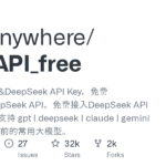 GitHub – Chatanywhere / gpt_api_free: Key Free ChatGpt & Deepseek API ， 免费 CHATGPT & ENFEPSEEK API 。免费接入 API ENFEPSEEK 和 API GPT4 ， 支持 GPT | Deepseek | Claude | Gémeaux