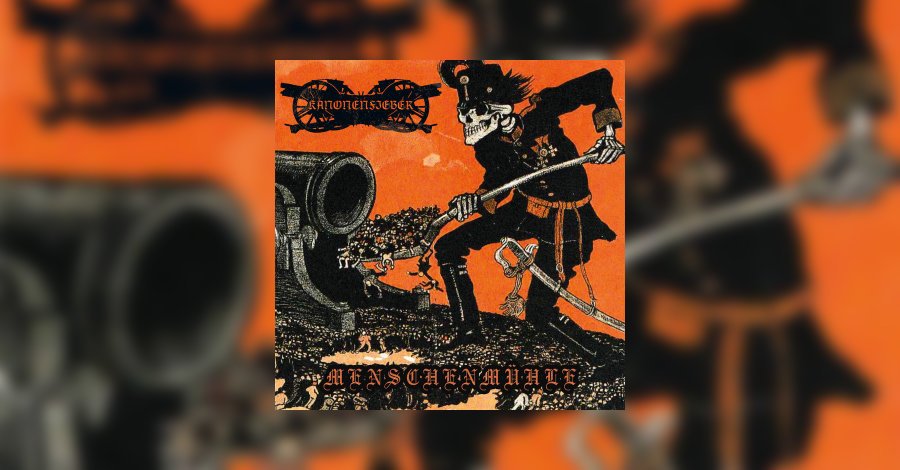 Kanonenfieber – Menschenmühle Review • Metal.de