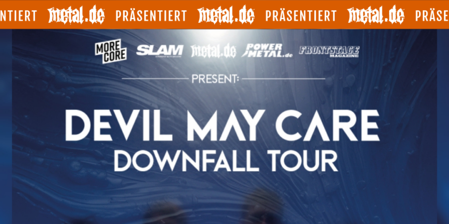 Devil May Care – Downfall Tour 2026 • metal.de