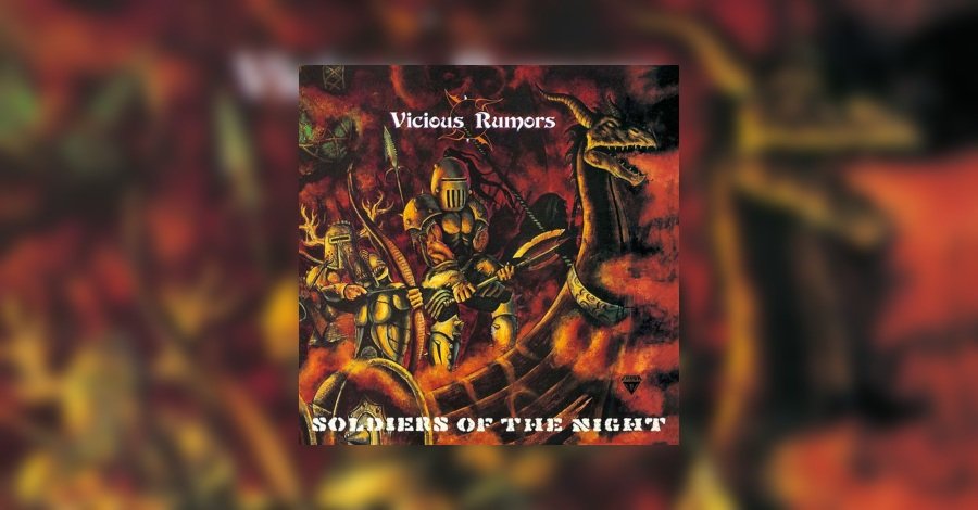 Vicious Rumors – Revue de Soldiers Of The Night • metal.de Vicious Rumors – Revue de Soldiers Of The Night • metal.de