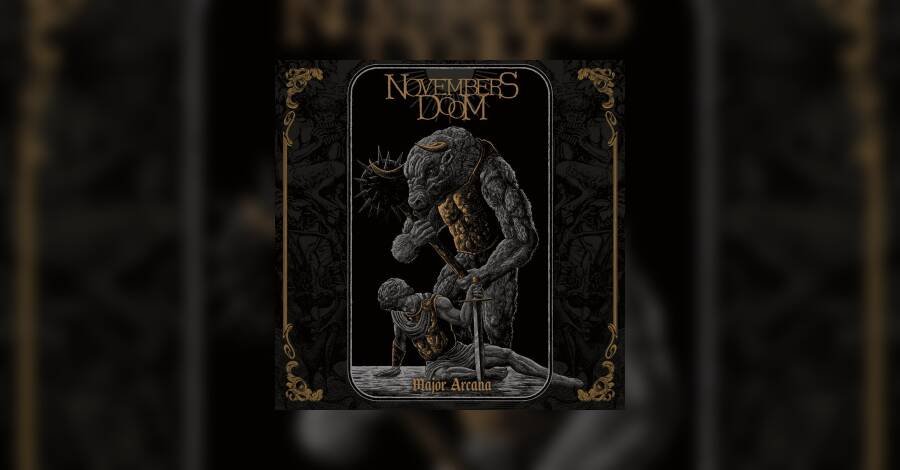 Novembers Doom – Revue des Arcanes majeurs • metal.de Novembers Doom – Revue des Arcanes majeurs • metal.de
