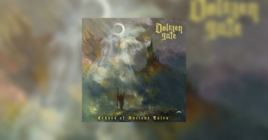 Dolmen Gate – « Échos de contes anciens » – Epic Metal Dolmen Gate – « Échos de contes anciens » – Epic Metal