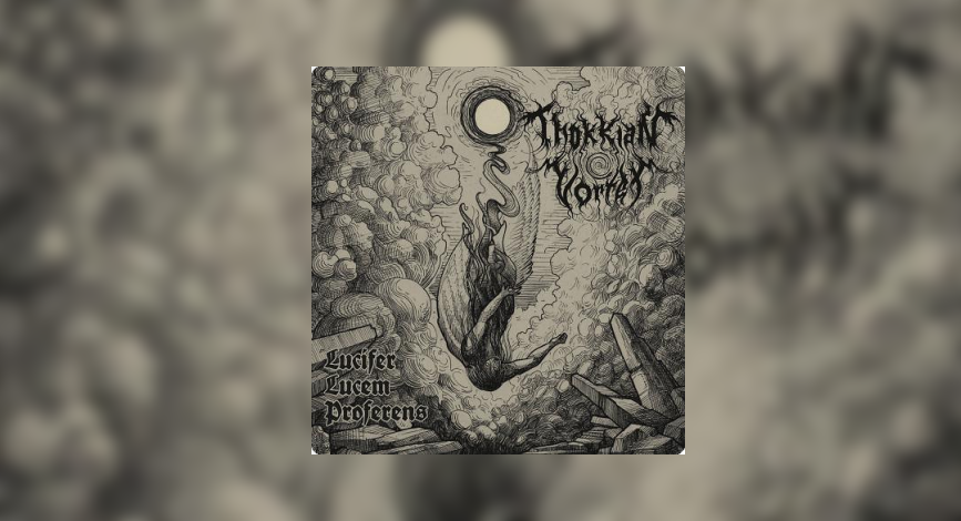Thokkian Vortex – Lucifer Lucem Proferens Critique • metal.de