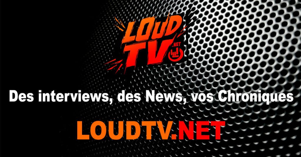 Loud TV, Webzine Metal et Hard Rock français et international