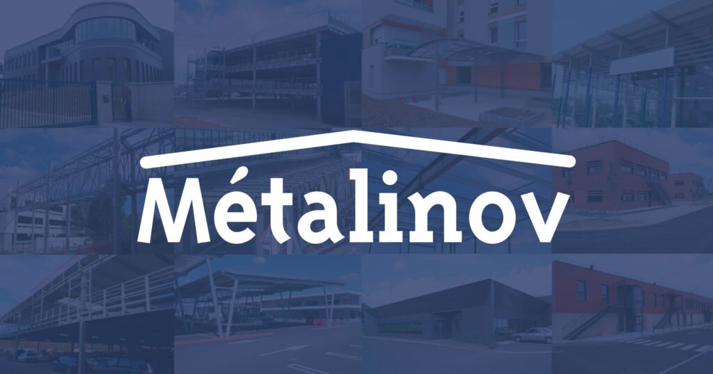 Métalinov | Expert en Construction Métallique Métalinov | Expert en Construction Métallique